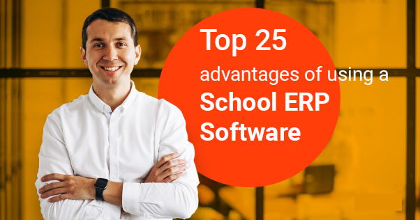 advantages of School (online) ERP Software